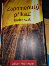 kniha Zapomenutý příkaz: Buďte svatí, ALEF 2018