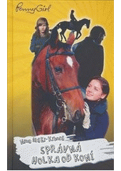 kniha Správná holka od koní, Stabenfeldt 2014