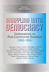 kniha Grappling with democracy deliberations on post-communist societies (1990-1995) : [democracy seminars], Sociologické nakladatelství 1996