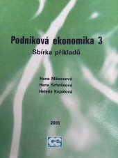 kniha Podniková ekonomika 3 sbírka příkladů, Oeconomica 2004