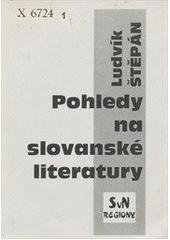 kniha Pohledy na slovanské literatury, SvN Regiony 2003
