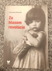 kniha Za hlasom revolúcie, VEDA  2018