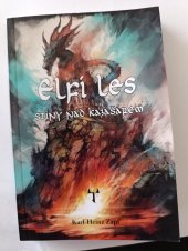 kniha Elfí les  Stíny nad Kazašarem, Mytago 2024