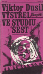 kniha Výstřel ve studiu šest, Naše vojsko 1981