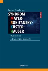 kniha Syndrom Mayer-Rokitansky-Küster-Hauser Diagnostické a terapeutické možnosti, Maxdorf 2021