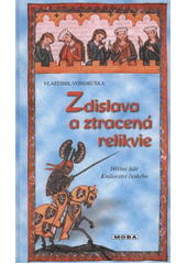 kniha Zdislava a ztracená relikvie, MOBA 2012