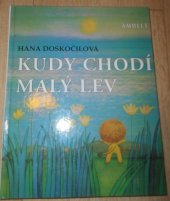 kniha Kudy chodí malý lev, Amulet 2000