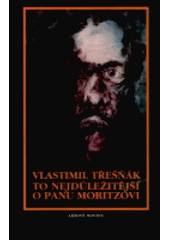 kniha To nejdůležitější o panu Moritzovi, Lidové noviny 1991