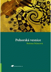 kniha Pohorská vesnice, Tribun EU 2008