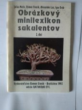 kniha Obrázkový minilexikon sukulentov 2. diel, Roman Staník 1992