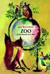 kniha ZOO a jiné básně pro děti, Barrister & Principal 2010