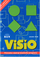 kniha Visio průvodce nástroji kreslicího programu, BEN - technická literatura 1997