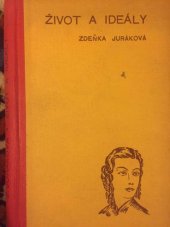 kniha Život a ideály román, Jindřich Bačkovský 1943