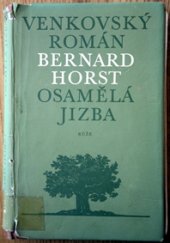 kniha Osamělá jizba venkovský román, Růže 1973