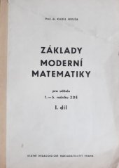 kniha Základy moderní matematiky pro učitele 1.-5. ročníku ZDŠ. 1. díl, SPN 1975