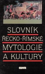 kniha Slovník řecko-římské mytologie a kultury, Ewa Edition 1993