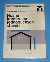 kniha Nosné konstrukce jednoduchých staveb, SNTL 1982