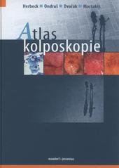 kniha Atlas kolposkopie, Maxdorf 2011