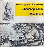 kniha Jacques Callot zrcadlo své doby : 1592-1635, SNKLU 1964