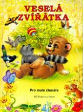 kniha Veselá zvířátka pro malé čtenáře, Fortuna Libri 2002