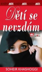 kniha Dětí se nevzdám, Alpress 2010