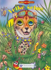 kniha Velké šelmy, Svojtka & Co. 2006