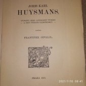 kniha Joris Karl Huysmans vypsání jeho literární tvorby a její význam náboženský, Nový věk 1913