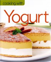 kniha Cooking with Yogurt,  Euro Impala 2009