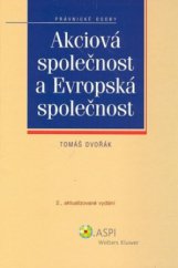 kniha Akciová společnost a Evropská společnost, ASPI  2009