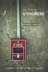 kniha Jak překonat vyhoření naučte se rozpoznávat, chápat a zvládat stres, Návrat domů 2011