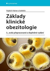 kniha Základy klinické obezitologie 3., zcela přepracované a doplněné vydání, Grada 2022