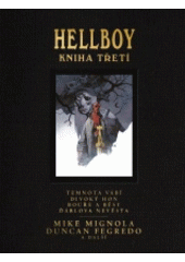 kniha Hellboy 3. - Pekelná knižnice, Martin Trojan - 3-JAN 2017