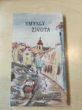 kniha Smysly života Best of, Nová tiskárna Pelhřimov 2013