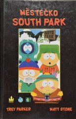 kniha Městečko South Park 1. - Scénáře, Baronet 2000
