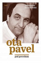 kniha Ota Pavel Pod povrchem, Host 2020