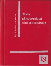 kniha Malá silnoprúdová elektrotechnika, SVTL 1968