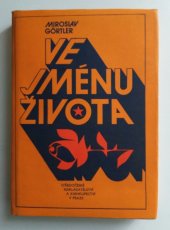 kniha Ve jménu života, Středočeské nakladatelství a knihkupectví 1980