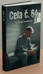 kniha Cela č. 64,  vlastním nákladem  2025