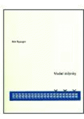 kniha Vodní mlýnky [výbor z let 2001, 2002], Weles 2003