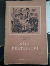 kniha Síla přátelství, Mladá fronta 1955