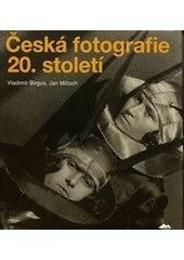 kniha Česká fotografie 20. století, KANT 2010