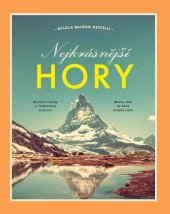 kniha Nejkrásnější hory, Universum 2024