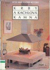 kniha Krby a kachlová kamna, BEN - technická literatura 1997