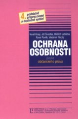 kniha Ochrana osobnosti podle občanského práva, Linde 2004