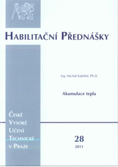 kniha Akumulace tepla = Thermal energy storage, ČVUT 2011