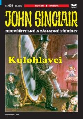kniha Kulohlavci John Sinclair 639, MOBA 2025