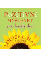 kniha Pozitivní myšlenky pro každý den, Anag 2009