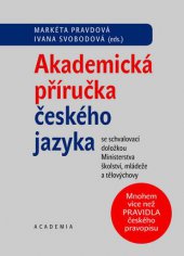 kniha Akademická příručka českého jazyka, Academia 2014