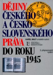 kniha Dějiny českého a československého práva do roku 1945, Linde 2003