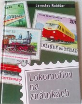 kniha Lokomotivy na známkách, České dráhy, Provozní ředitelství Olomouc 1995